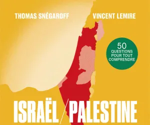 Livre Israël Palestine, anatomie d'un conflit