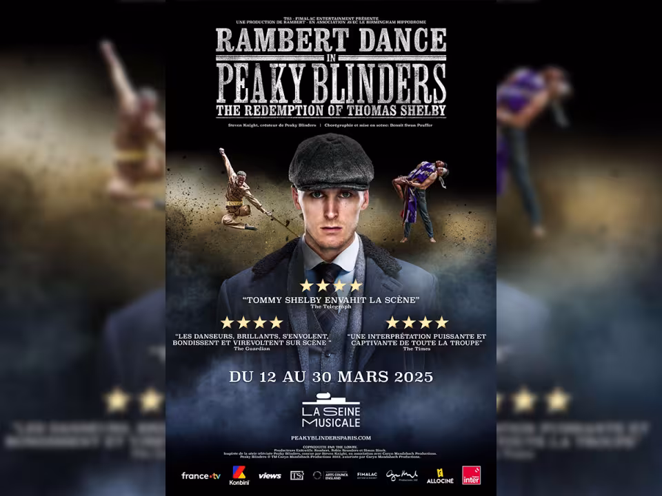 Affiche du spectacle "Peaky Blinders : The Redemption of Thomas Shelby"
